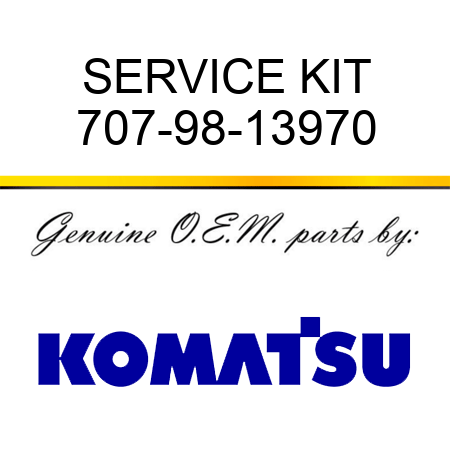 SERVICE KIT 707-98-13970