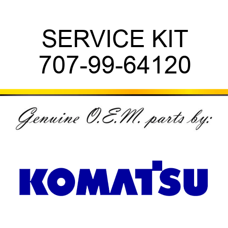 SERVICE KIT 707-99-64120