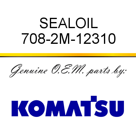 SEAL,OIL 708-2M-12310
