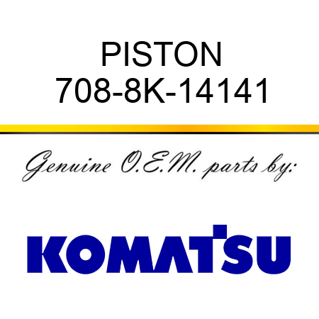 PISTON 708-8K-14141