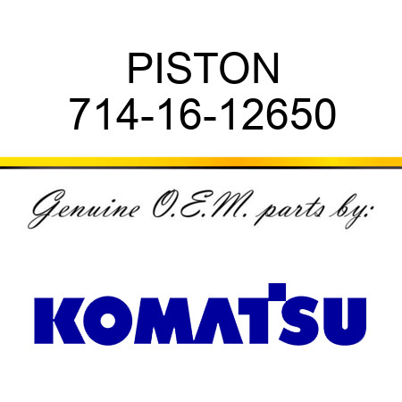 PISTON 714-16-12650