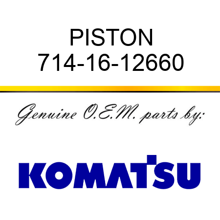 PISTON 714-16-12660