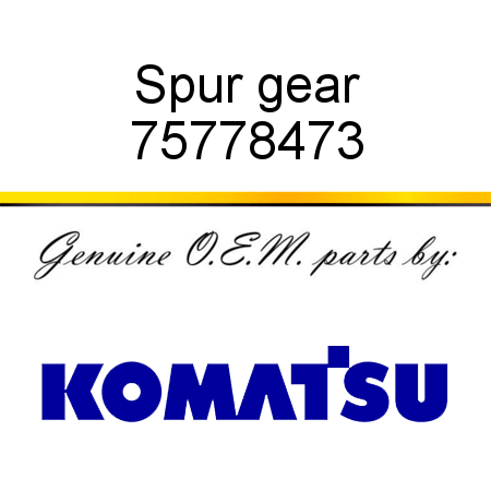 Spur gear 75778473