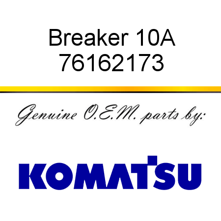 Breaker 10A 76162173
