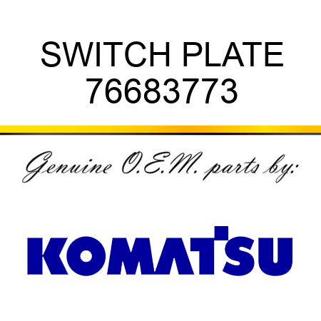 SWITCH PLATE 76683773