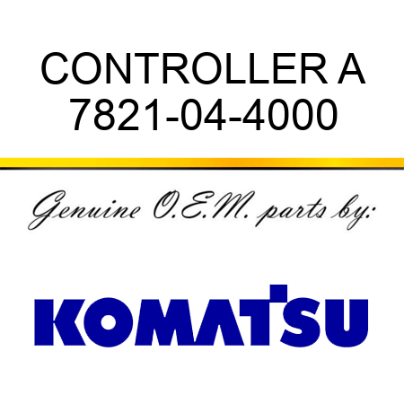CONTROLLER A 7821-04-4000