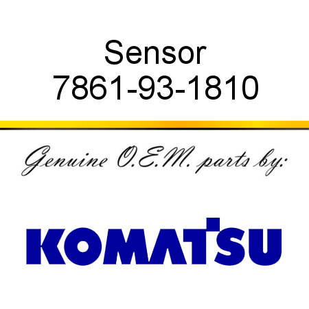 Sensor 7861-93-1810