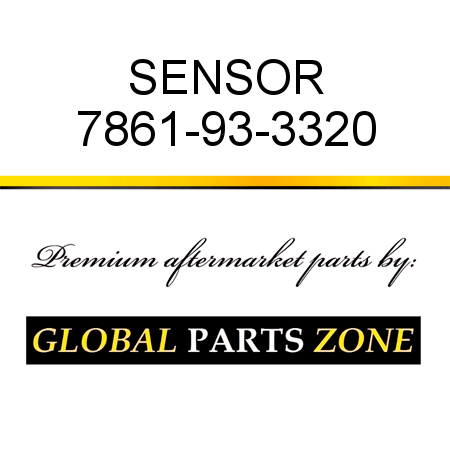 SENSOR 7861-93-3320