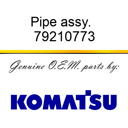 Pipe assy. + 79210773