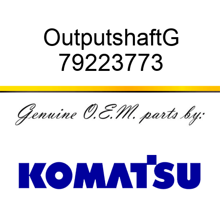 OutputshaftG 79223773