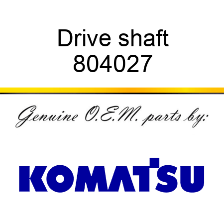 Drive shaft 804027