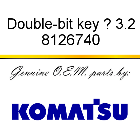 Double-bit key ? 3.2 8126740