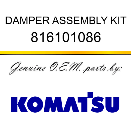 DAMPER ASSEMBLY KIT 816101086
