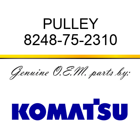 PULLEY 8248-75-2310