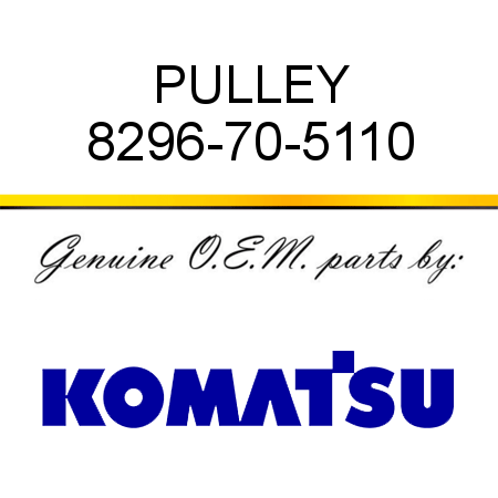 PULLEY 8296-70-5110