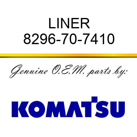 LINER 8296-70-7410