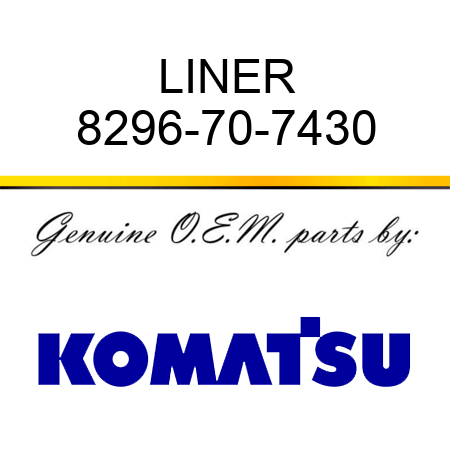 LINER 8296-70-7430