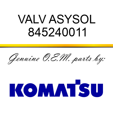 VALV ASY,SOL 845240011