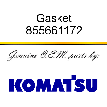 Gasket 855661172