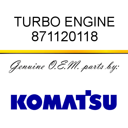 TURBO ENGINE 871120118
