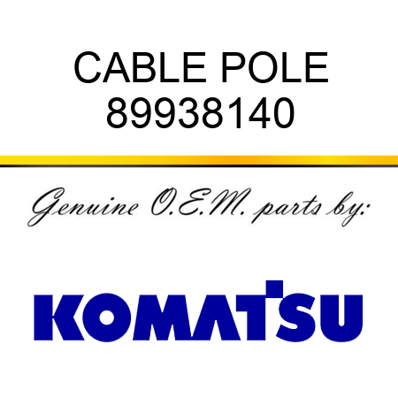 CABLE POLE 89938140