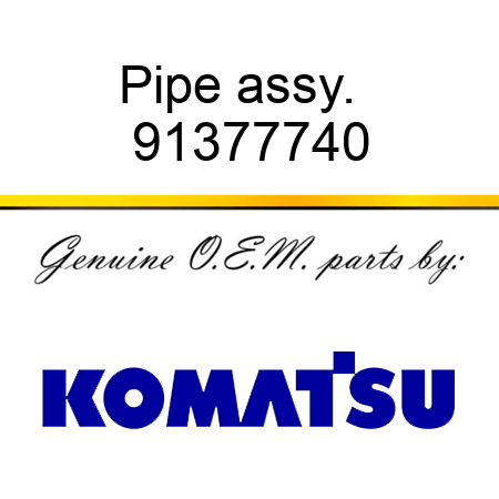 Pipe assy. + 91377740