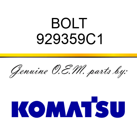 BOLT 929359C1