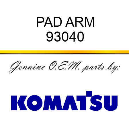 PAD ARM 93040
