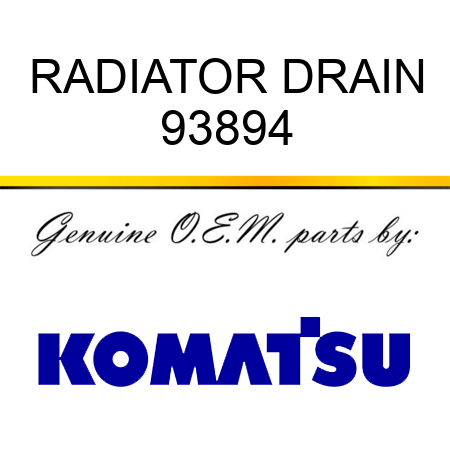 RADIATOR DRAIN 93894