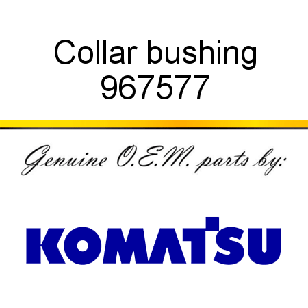 Collar bushing 967577