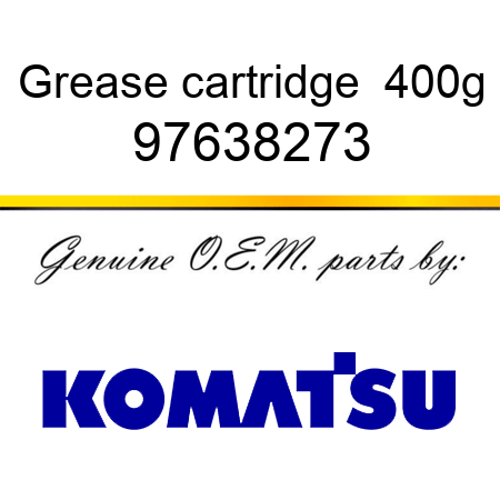 Grease cartridge,  400g 97638273