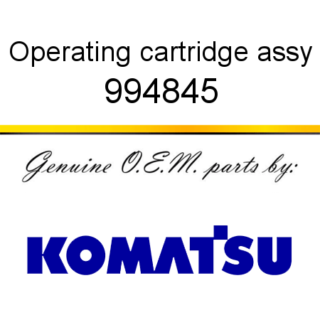 Operating cartridge assy 994845