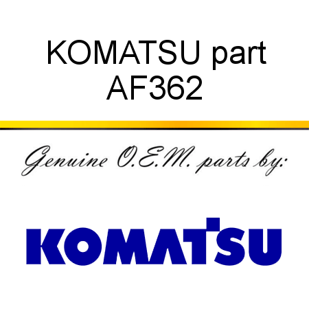KOMATSU part AF362