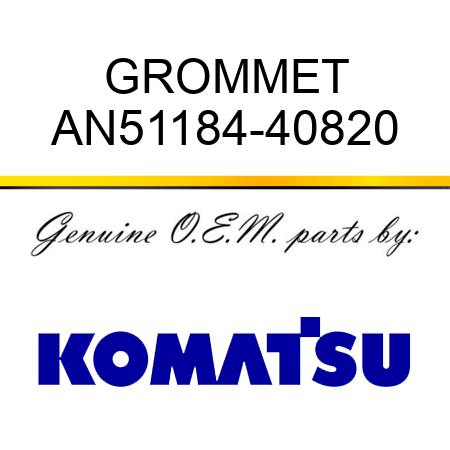 GROMMET AN51184-40820