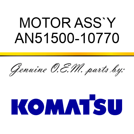 MOTOR ASS`Y AN51500-10770