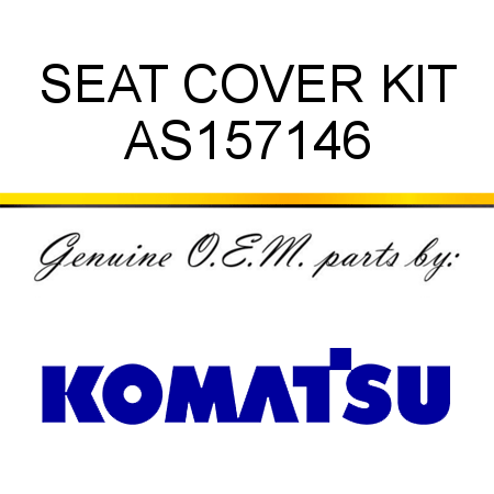 SEAT COVER KIT AS157146