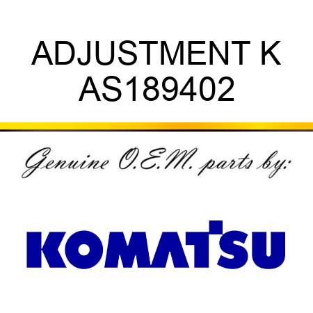 ADJUSTMENT K AS189402