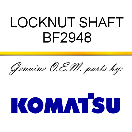 LOCKNUT, SHAFT BF2948