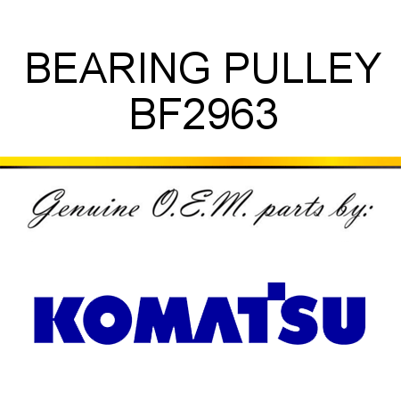 BEARING, PULLEY BF2963
