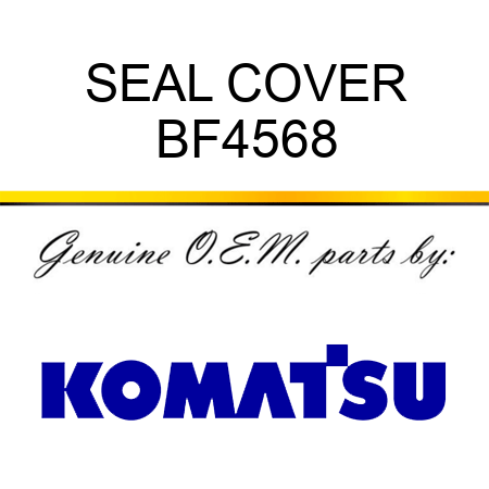 SEAL, COVER BF4568
