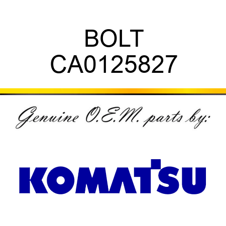 BOLT CA0125827