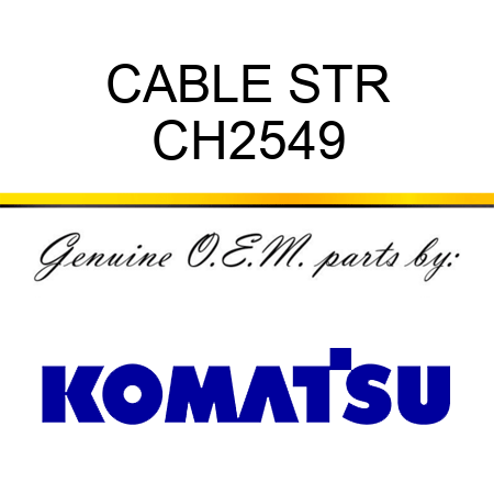 CABLE STR CH2549