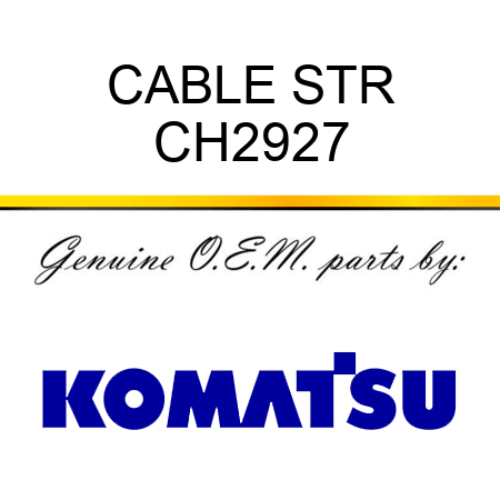 CABLE STR CH2927