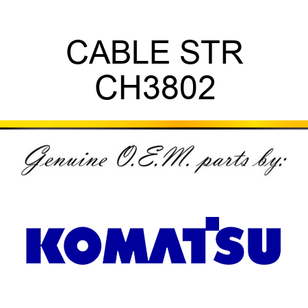 CABLE STR CH3802
