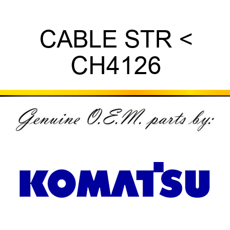 CABLE STR < CH4126