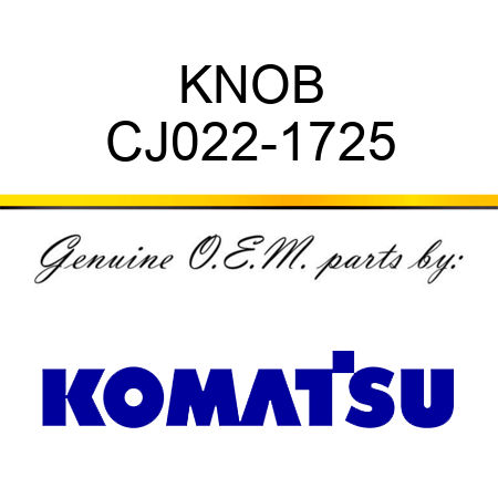 KNOB CJ022-1725