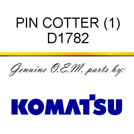 PIN, COTTER (1) D1782
