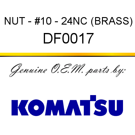 NUT - #10 - 24NC (BRASS) DF0017