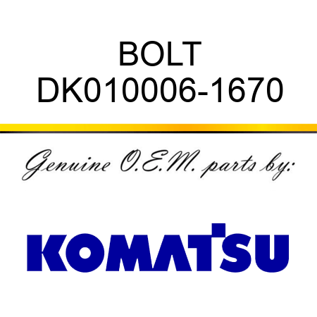 BOLT DK010006-1670