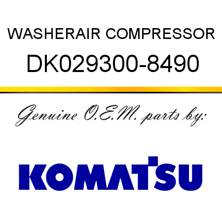 WASHER,AIR COMPRESSOR DK029300-8490